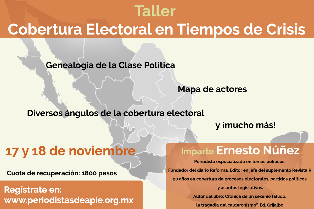 Taller: Cobertura Electoral en Tiempos de Crisis con Ernesto Núñez