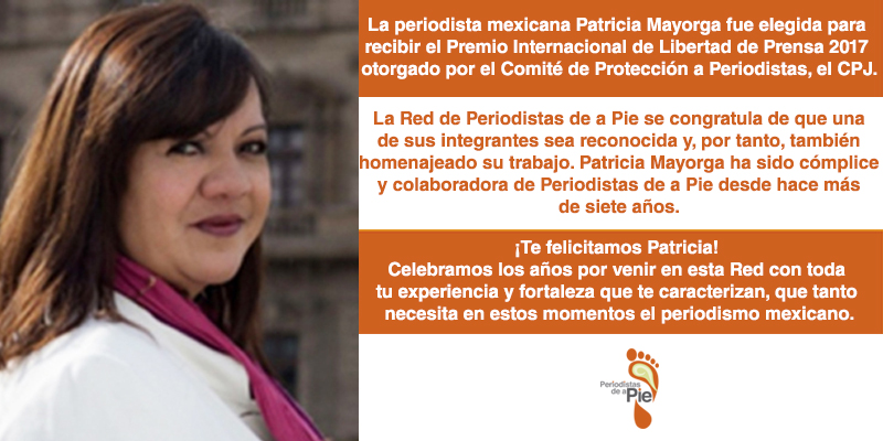 La periodista Patricia Mayorga fue elegida para recibir el Premio Internacional de Libertad de Prensa 2017, del CPJ